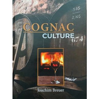 COGNAC CULTURE - Joachim Breuer (versandkostenfrei)